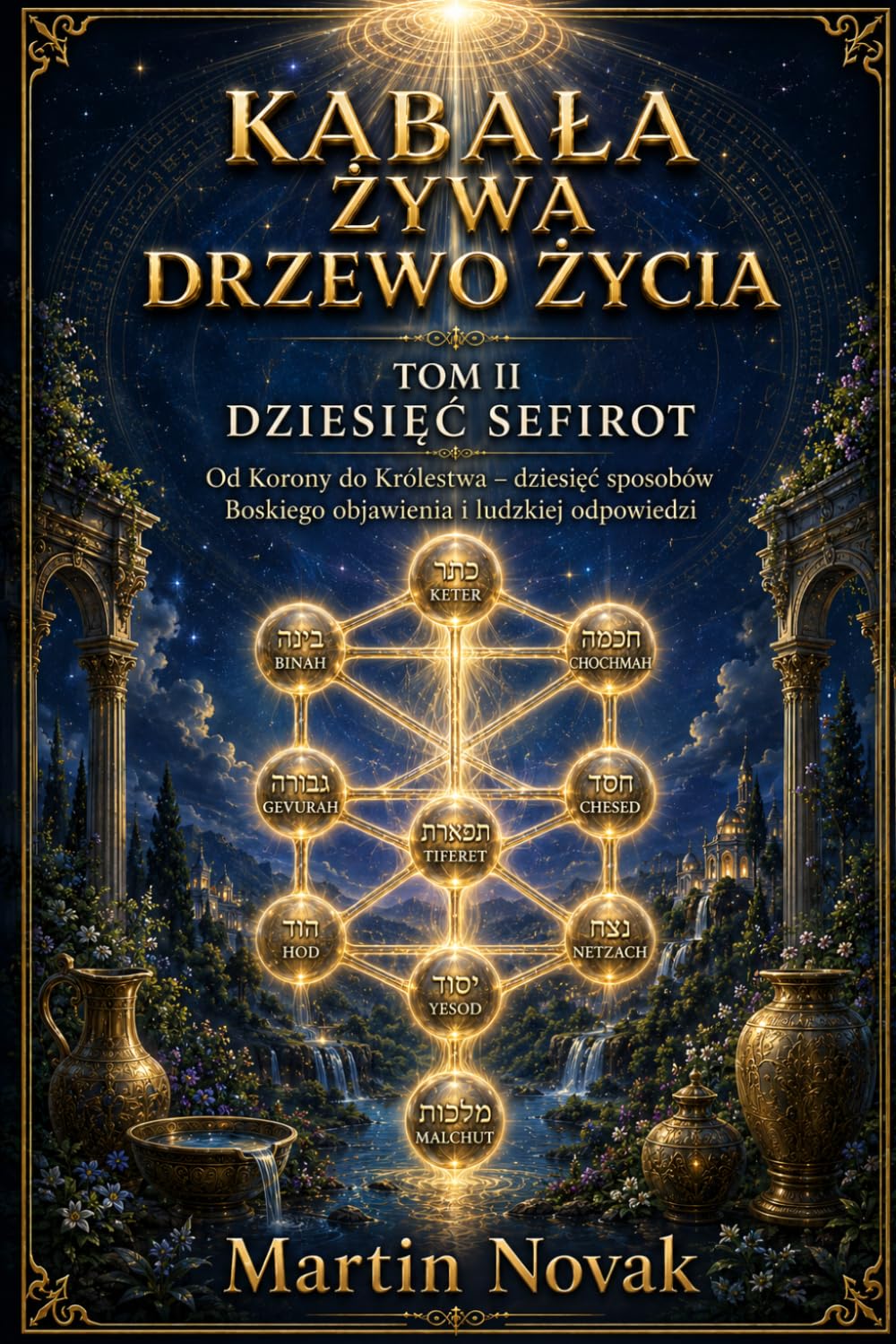 Okładka: Kabała Żywa. Drzewo Życia. Tom II