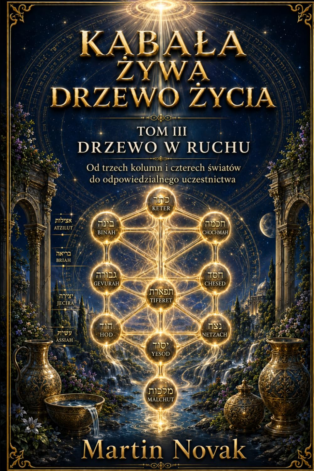 Okładka: Kabała Żywa. Drzewo Życia. Tom III
